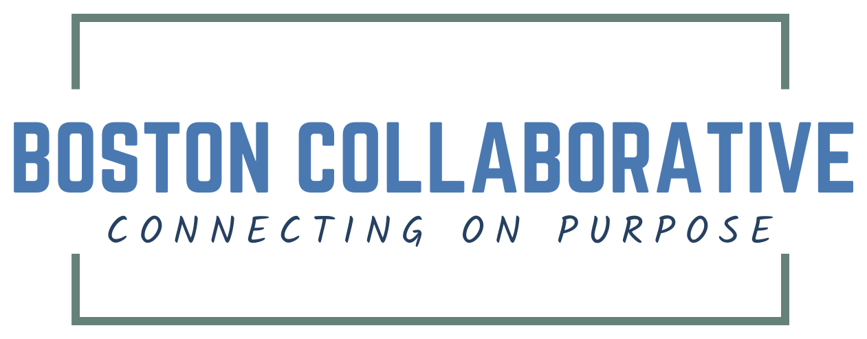 Boston Collaborative, Connecting on Purpose